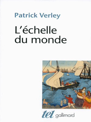 cover image of L'échelle du monde. Essai sur l'industrialisation de l'Occident
